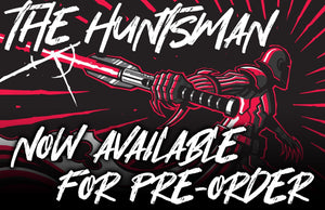 The Huntsman. Now available for pre-order!